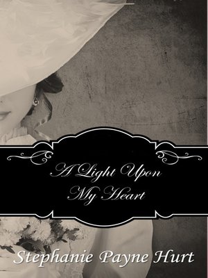 cover image of A Light Upon My Heart